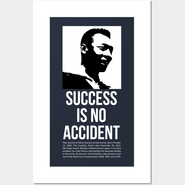 Pele the best quote Wall Art by ZUNAIRA